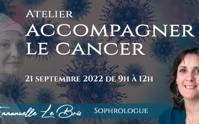 La sophrologie comme accompagnement du cancer ?
